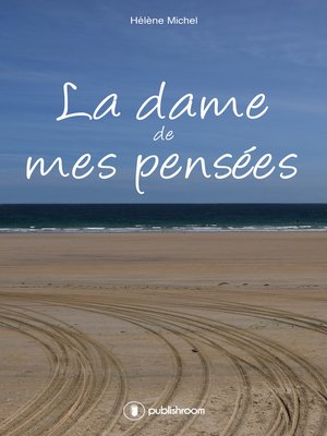 cover image of La dame de mes pensées